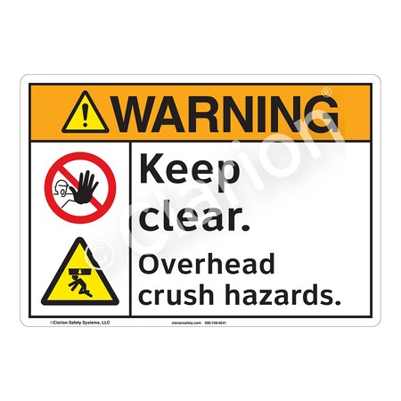ANSI/ISO Compliant Warning/Keep Clear Safety Signs Indoor/Outdoor Plastic (BJ) 10 X 7